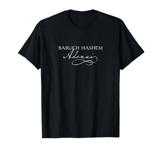 "Baruch Hashem Adonai" - Hebrew Christian gift T-Shirt