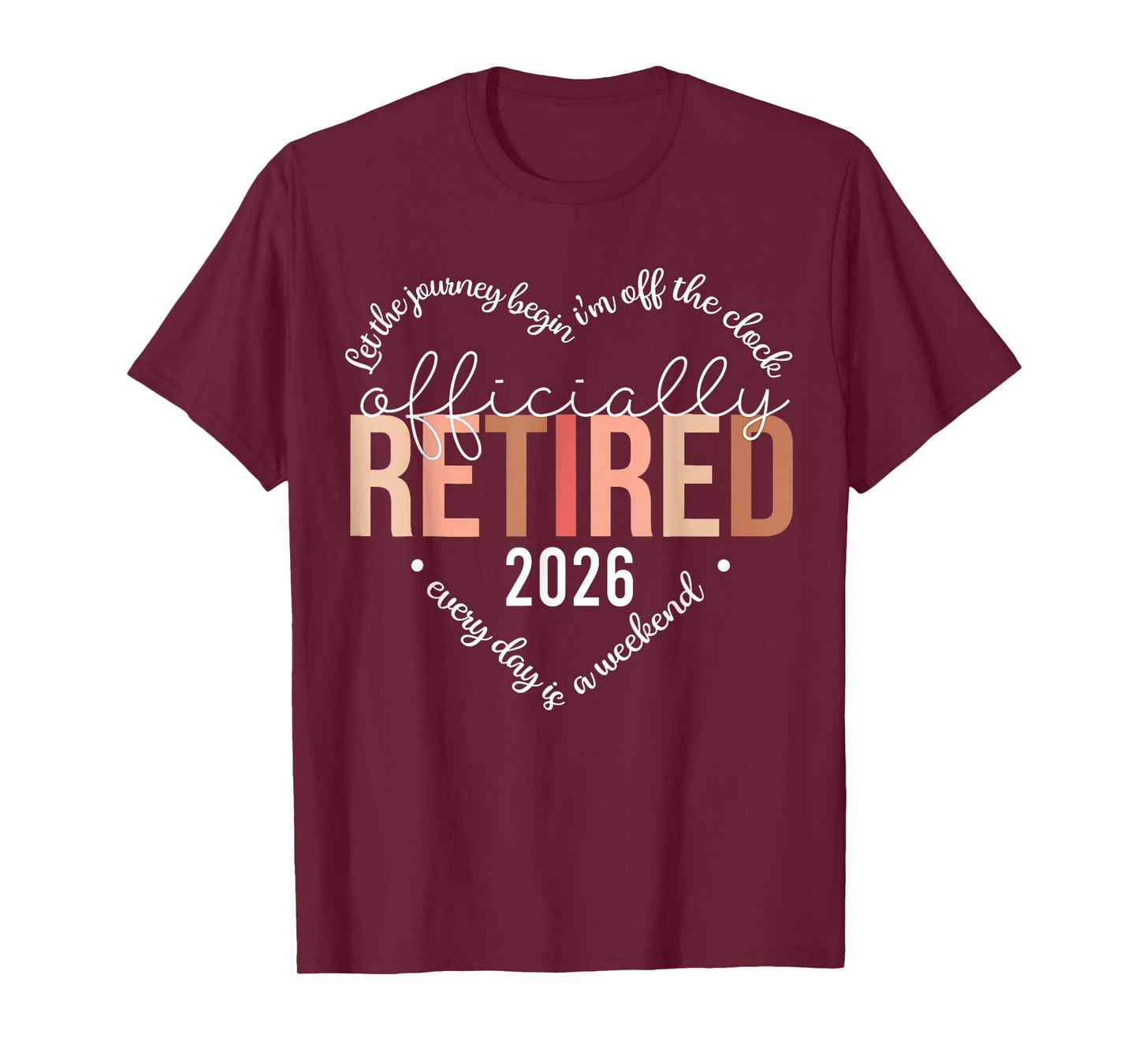 Officially Retired 2026 Heart Shirt for Women Retirement T-Shirt