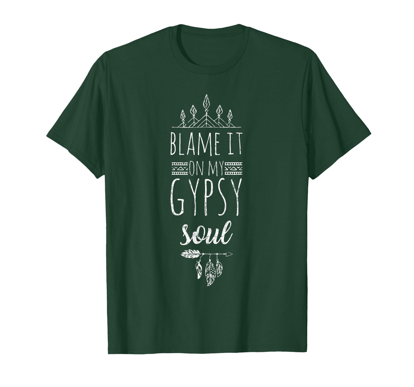 Funny Bohemian Tees Blame It On My Gypsy Soul T-Shirt