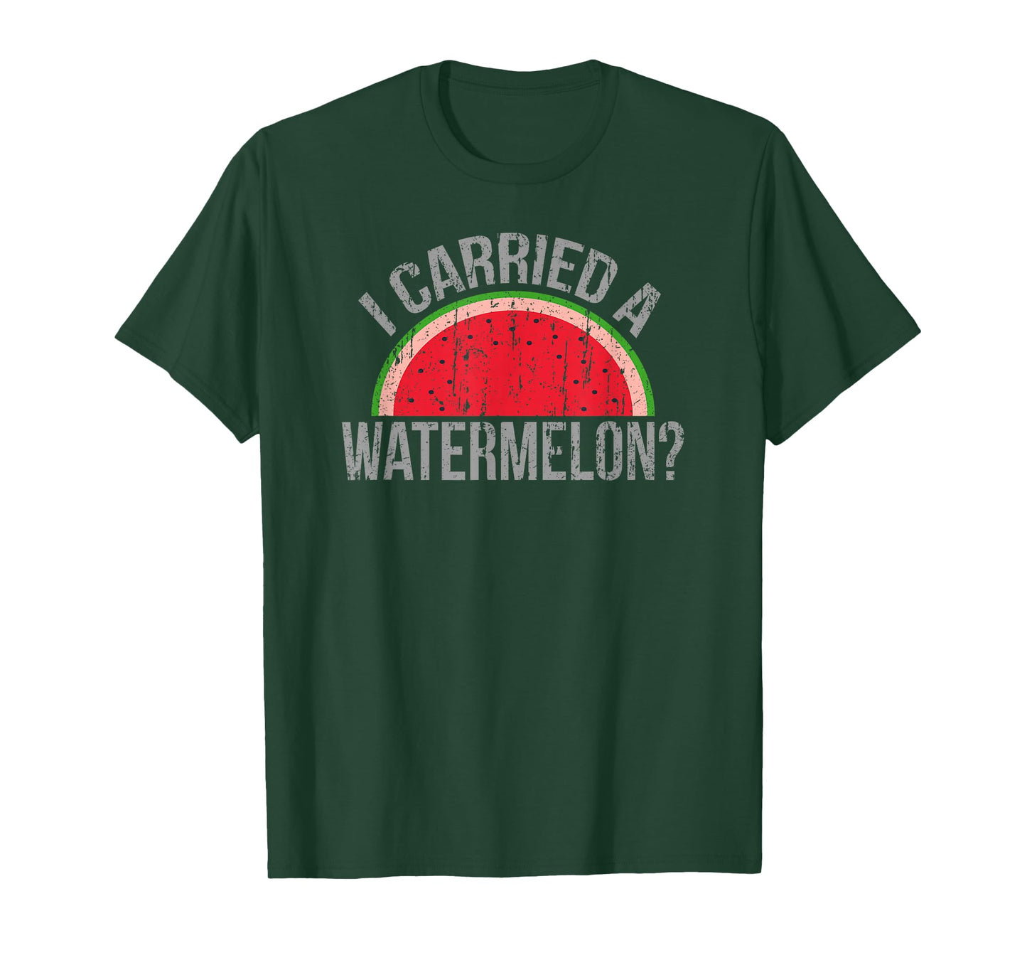 "I Carried a Watermelon?" Funny Dancing T-shirt for Dancers T-Shirt