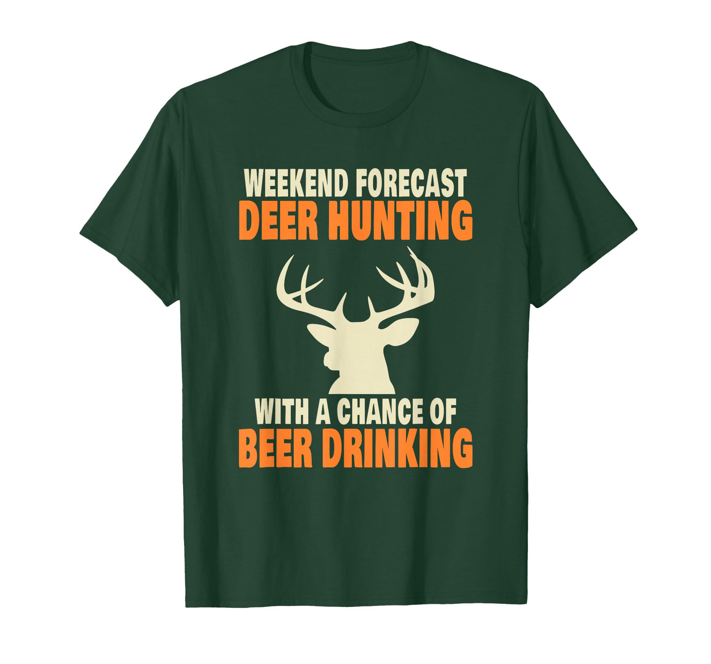 Funny Deer Hunting T-Shirt