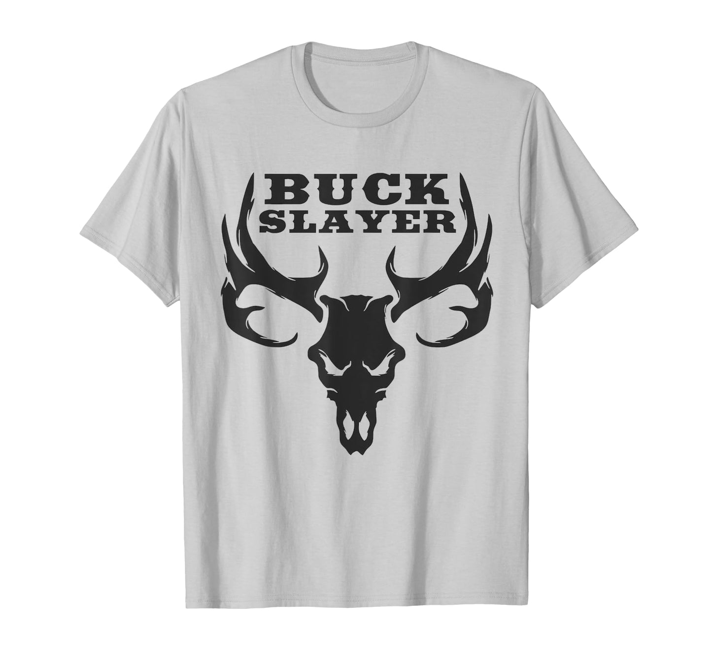 Buck Slayer T-Shirt