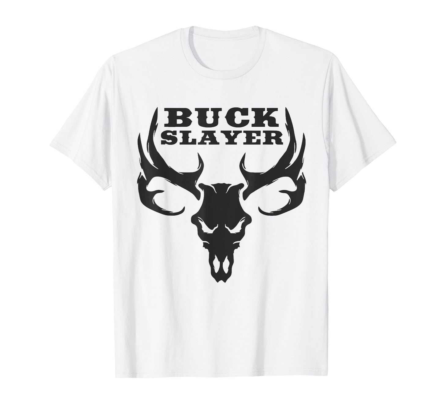 Buck Slayer T-Shirt