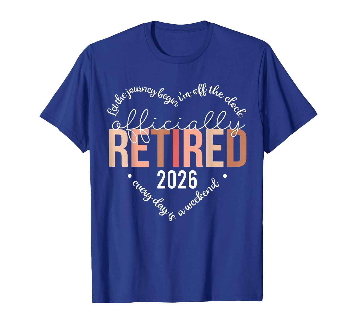 Officially Retired 2026 Heart Shirt for Women Retirement T-Shirt