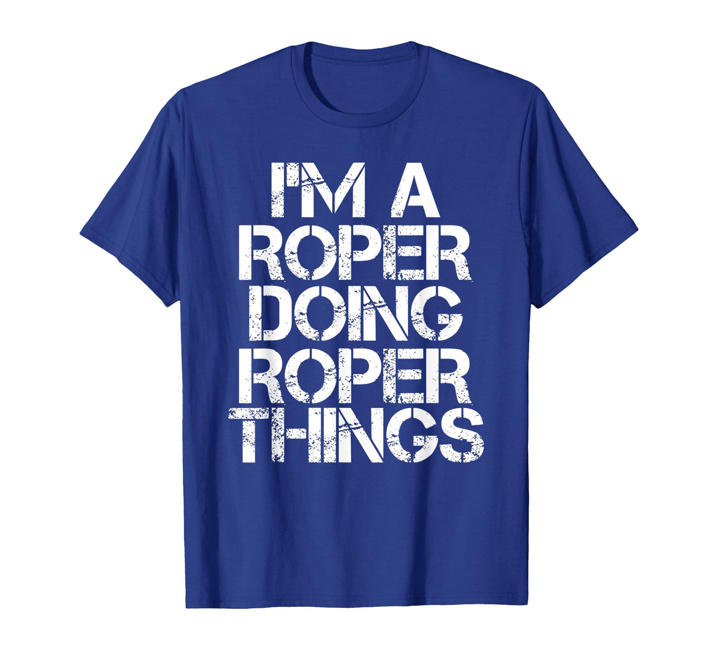 ROPER Funny Surname Family Tree Birthday Reunion Gift Idea T-Shirt