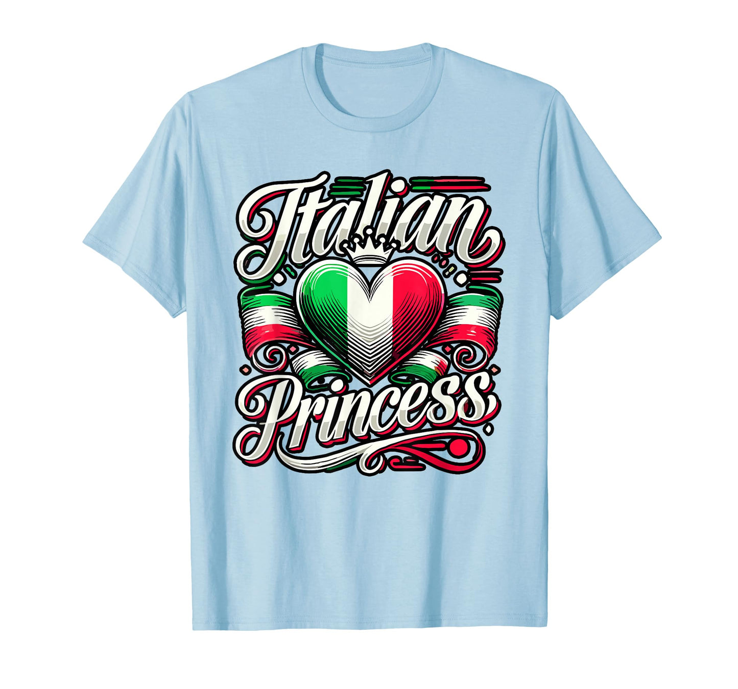 Italian Princess Italian Flag Heart Italian Women Girl T-Shirt