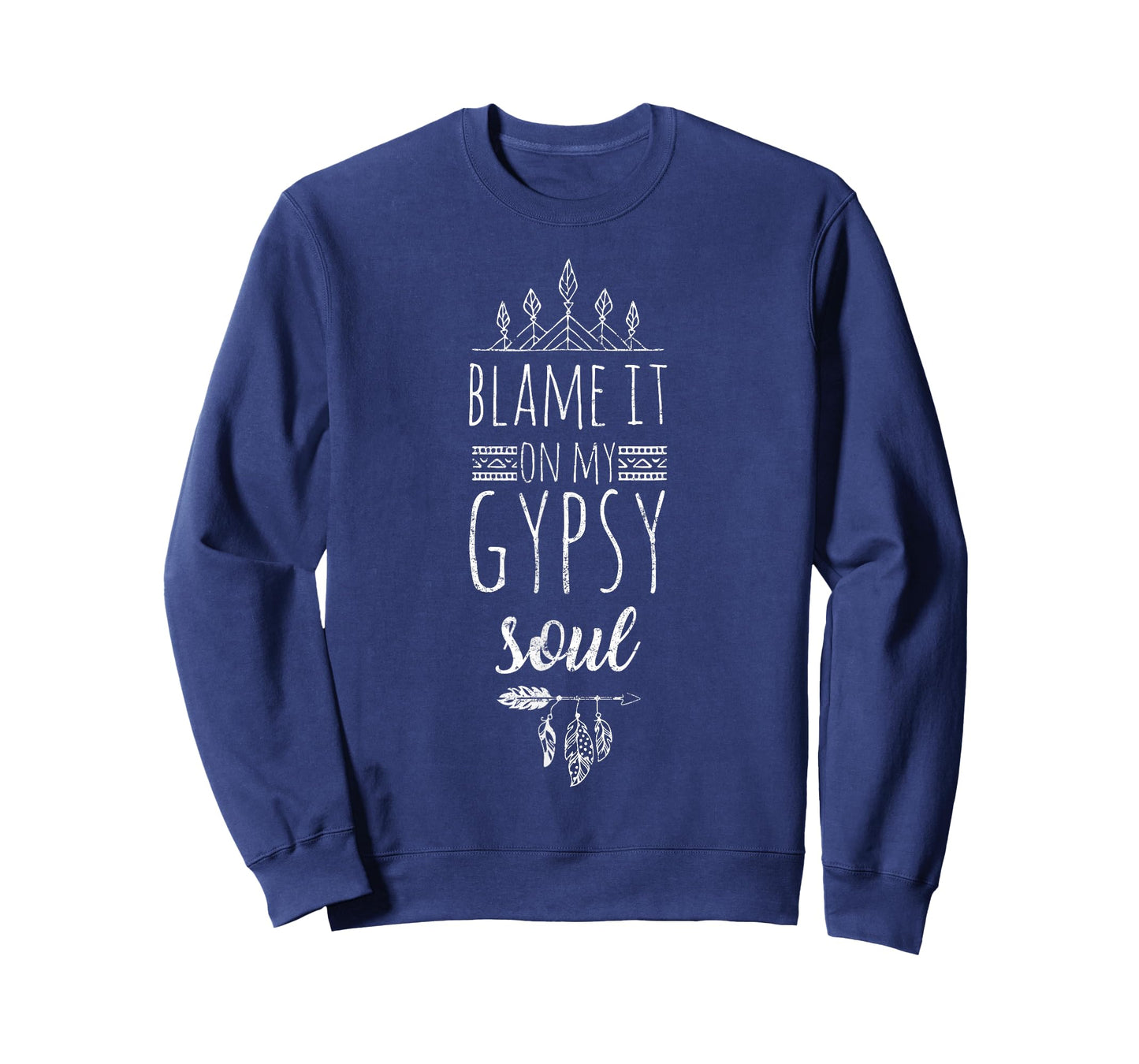 Funny Bohemian Tees Blame It On My Gypsy Soul T-Shirt