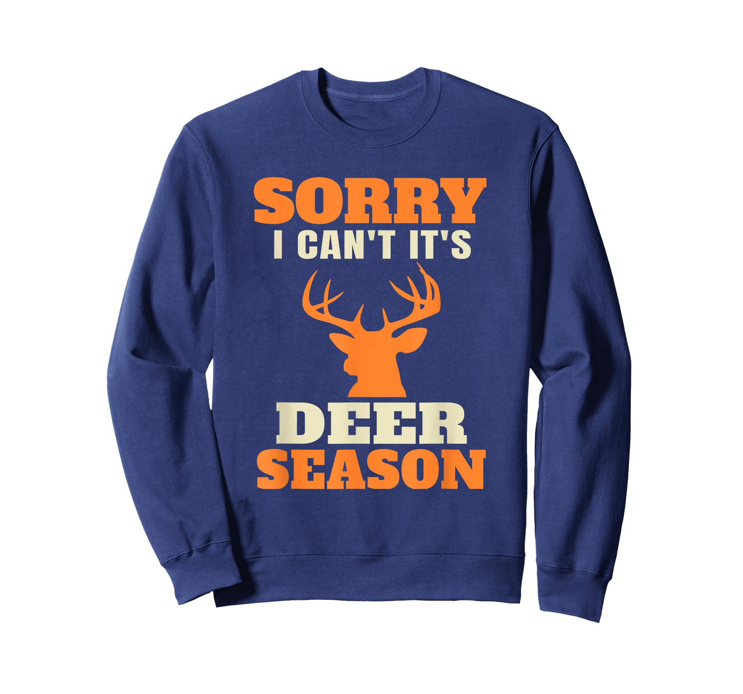 Funny Deer Hunting Saying Joke T-Shirt