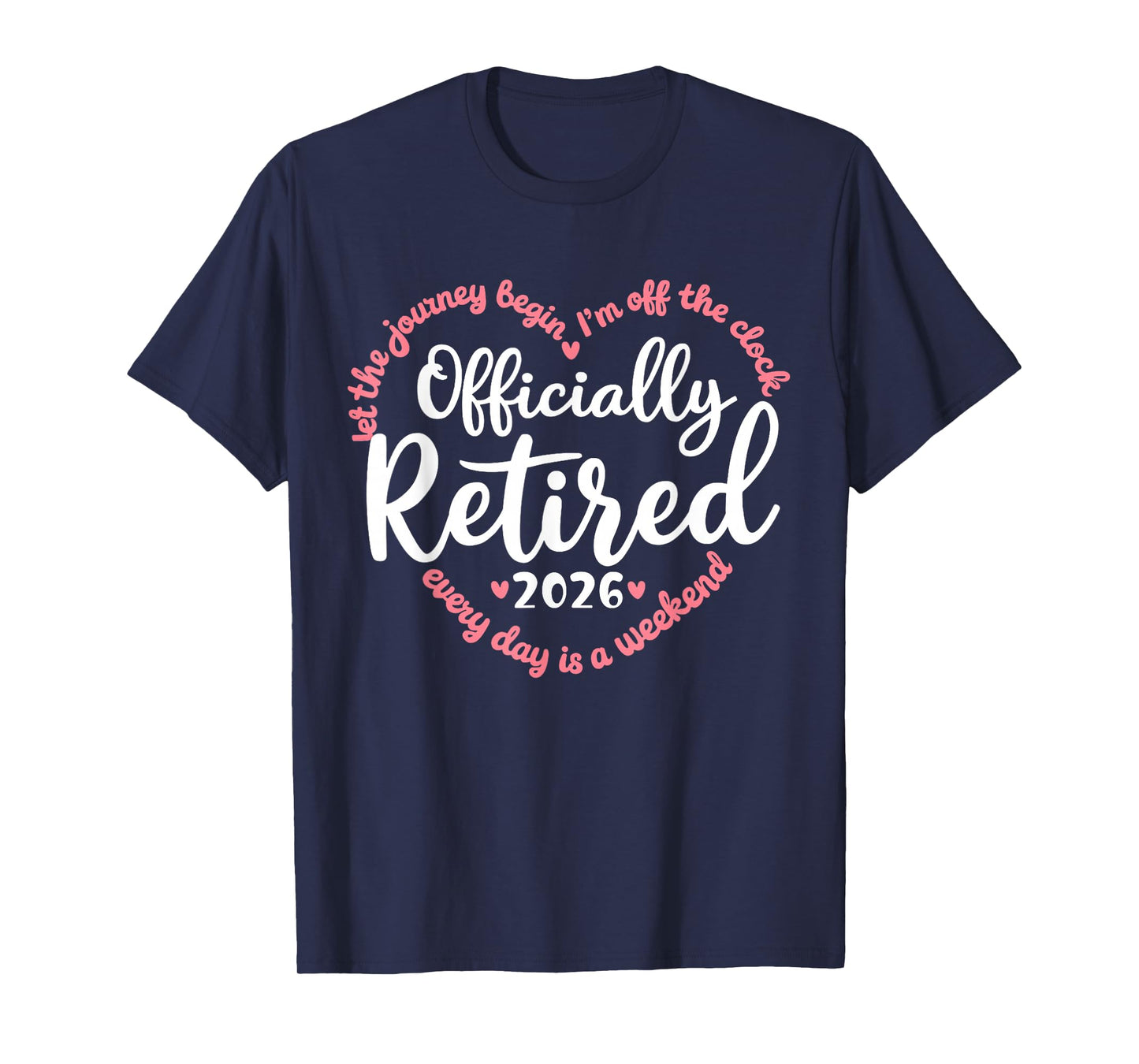Officially Retired 2026 Heart Shirt for Women Retirement T-Shirt