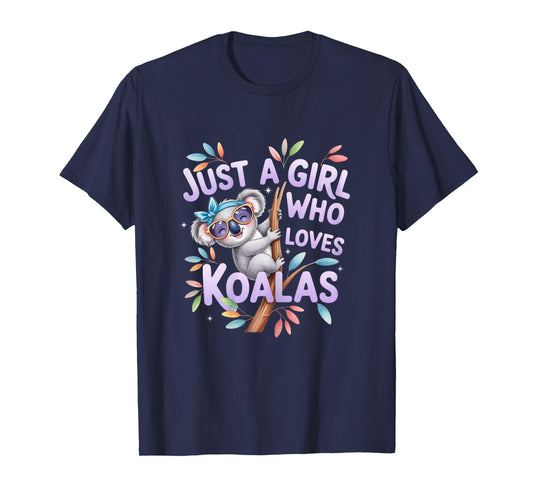 Just A Girl Who Loves Koalas Cute Koala Wearing Glasses T-Shirt