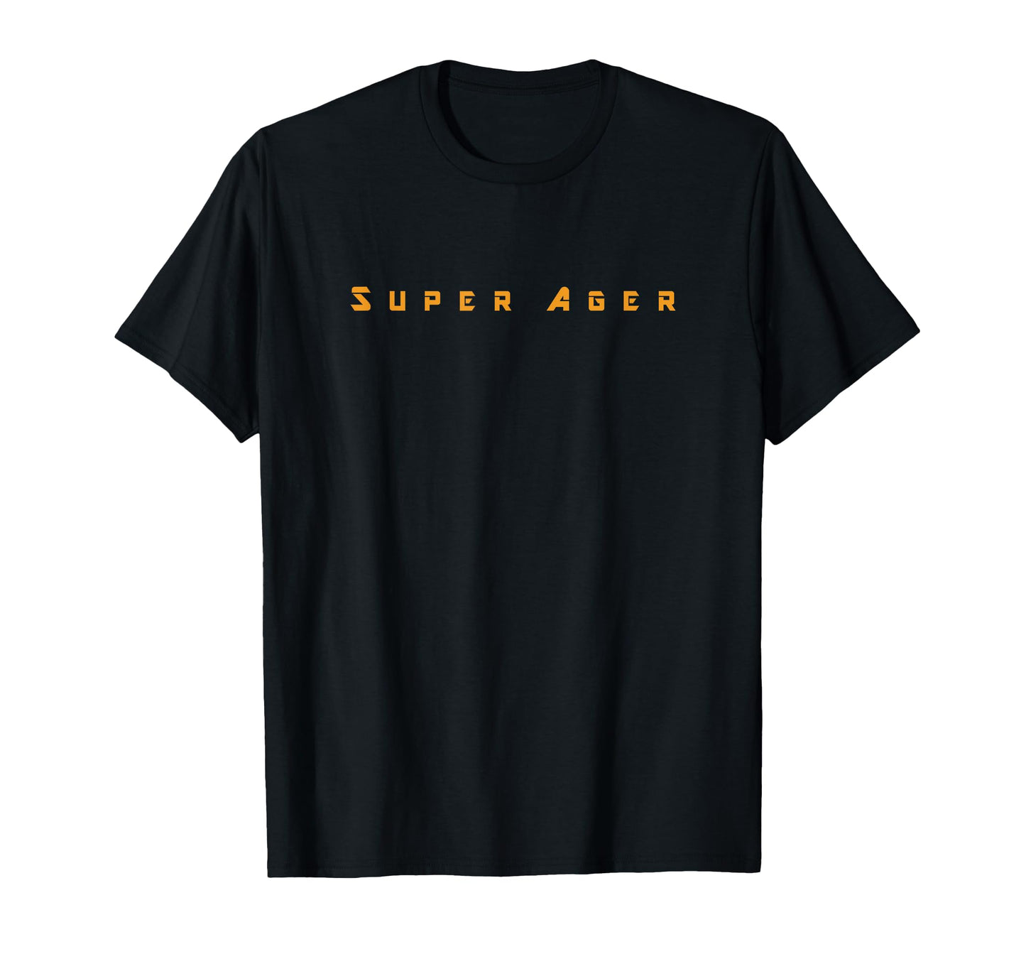Super Ager Young at Heart. Head and Body Fit Best Age T-Shirt