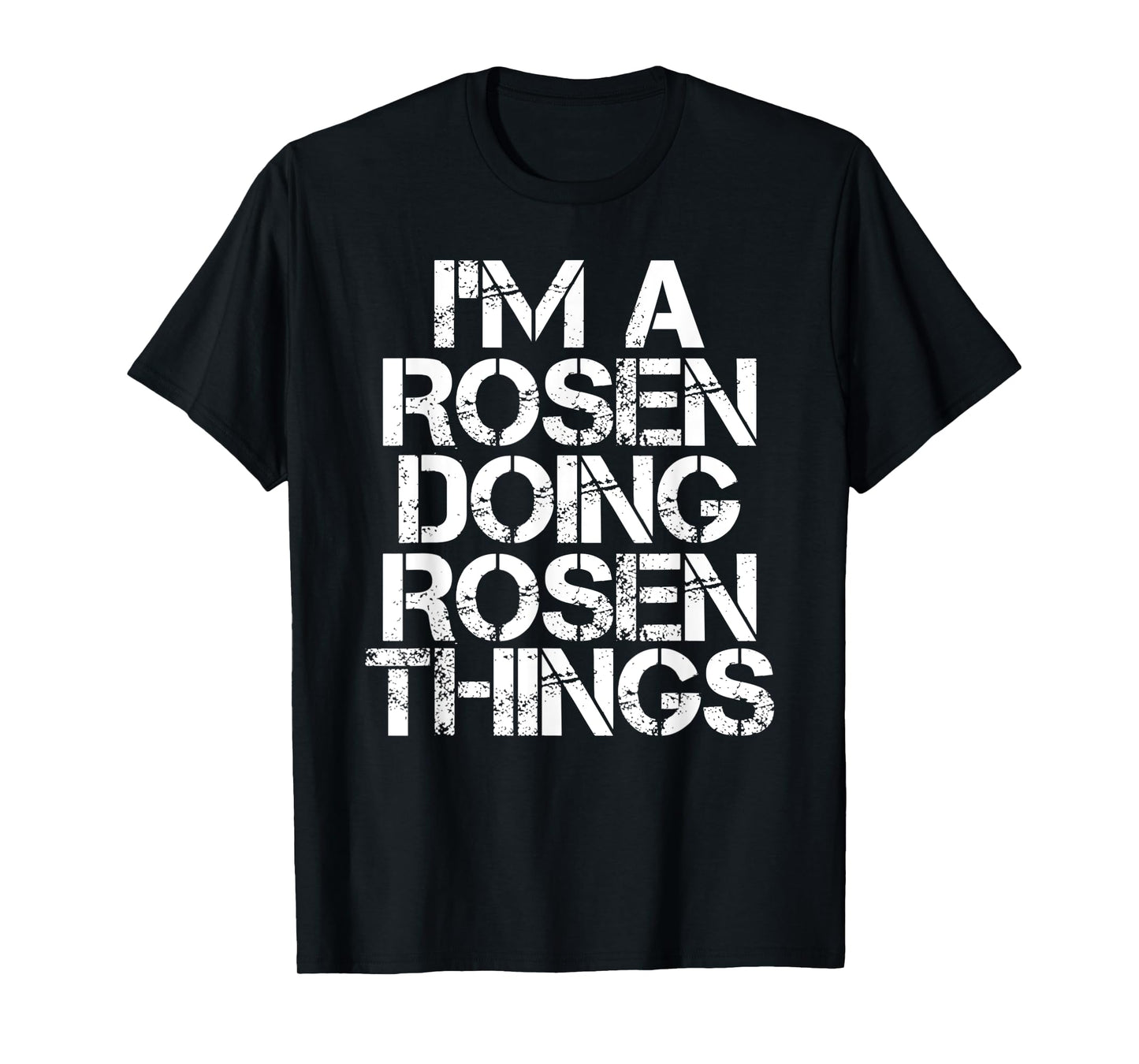 ROSEN Funny Surname Family Tree Birthday Reunion Gift Idea T-Shirt