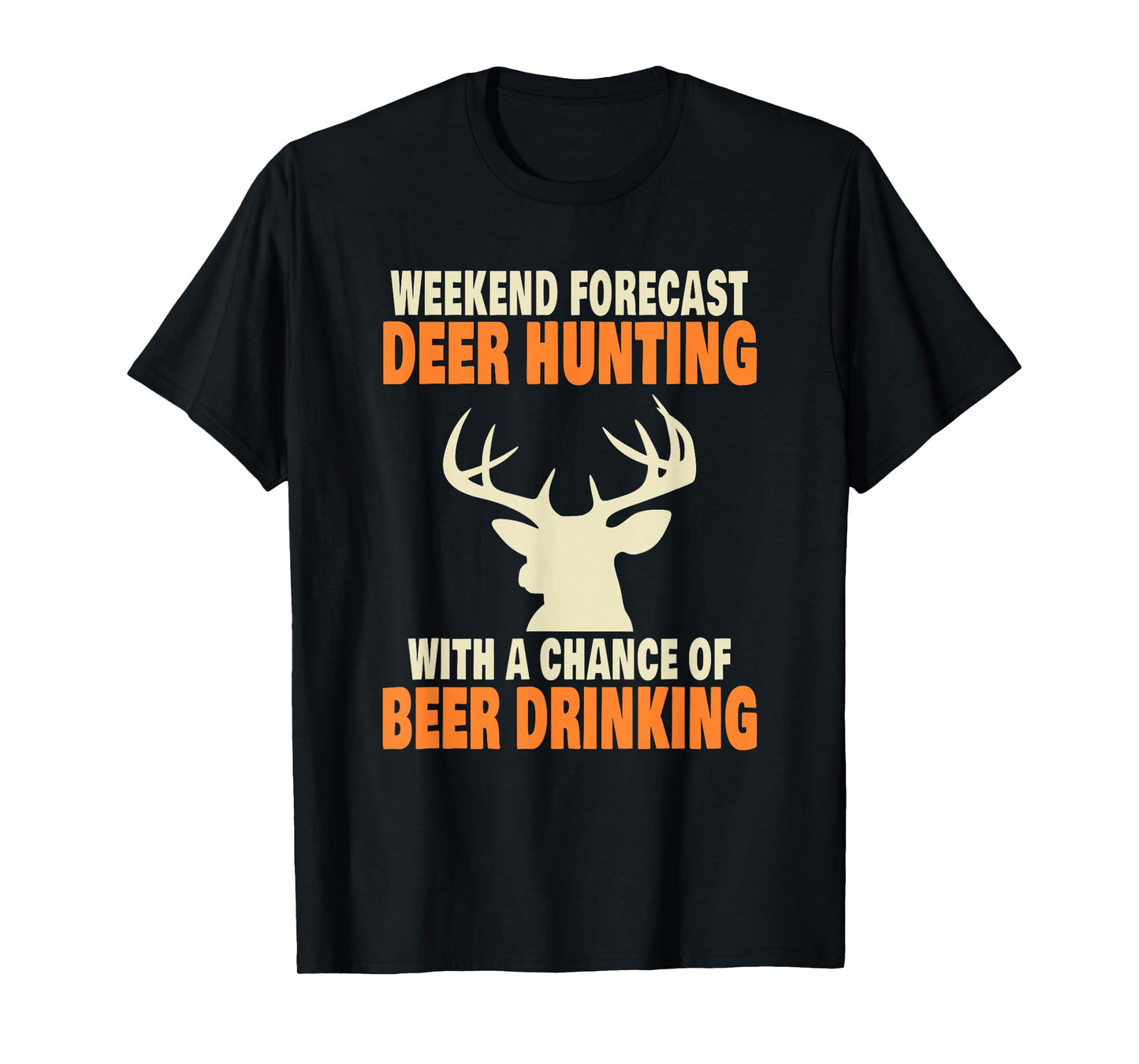 Funny Deer Hunting T-Shirt